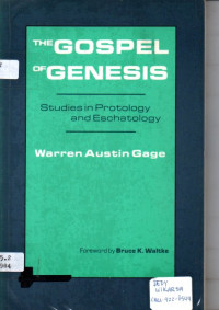 Image of The Gospel of Genesis: Studies in Protology and Eschatology