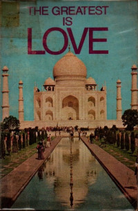 Image of The Greatest is Love: An Edition of the Living New Testament