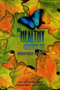 Image of The Healthy Christian Life (Kehidupan Kristen yang Sehat)