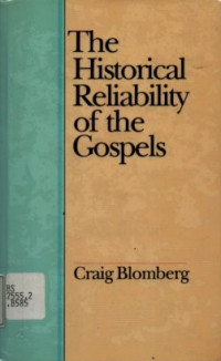 Image of The Historical Reliability of The Gospel