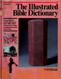 Image of The Illustrated Bible Dictionary (Volume 2: Goliath-Papyri)