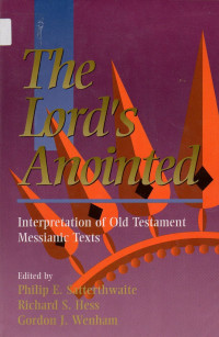 Image of The Lord's Anointed: Interpertation of Old Testament Messianic Texts