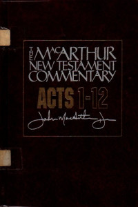 Image of The MacArthur New Testament Commentary (Acts 1-12)