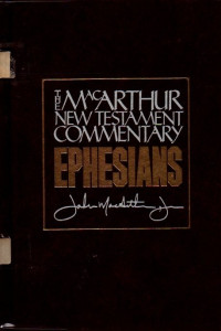 Image of The MacArthur New Testament Commentary (Ephesians)