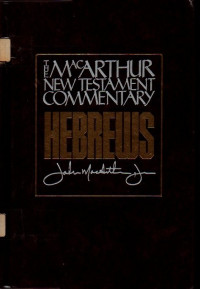 Image of The MacArthur New Testament Commentary (Hebrews)