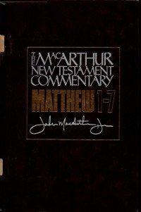 Image of The MacArthur New Testament Commentary (Matthew 1-7)