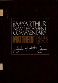 Image of The MacArthur New Testament Commentary (Matthew 16-23)