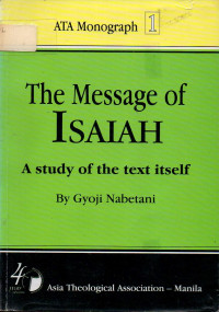 Image of The Message of Isaiah : A study of the text itself