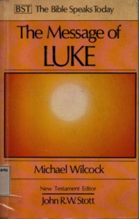 Image of The Message of Luke: the saviour of the world