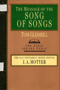 Image of The Message of the Song of Songs;The Bible Speaks Today