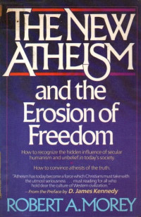 Image of The New Atheism and the Erosion of Freedom