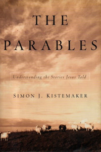 Image of The Parables (Understanding the Stories Jesus Told)