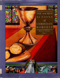 Image of The Sacred action of Christian Worship (Volum 6)