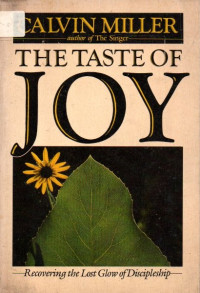 Image of The Taste of Joy: Recovering the Lost Glow of Discipleship