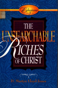 Image of The Unsearchable Riches of Christ An Exposition of Ephesians 3