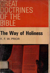 Image of The Way Of Holiness: The Christian Doctrine Of Sanctification