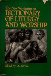 Image of The westminster dictionary of liturgy and worship