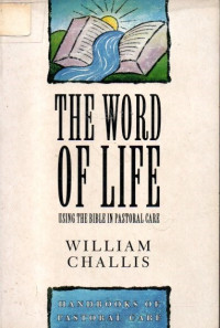 Image of The Word of Life: Using the Bible in Pastoral Care