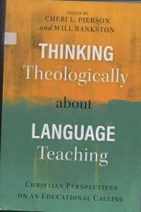 Image of Thinking Theologically about Language Teaching