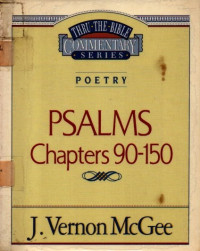 Image of Thru the Bible Commentary-Poetry-Psalms Chapter Chapter 90-150