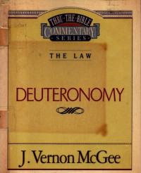 Image of Thru the Bible Commentary-The Law-Deuteronomy