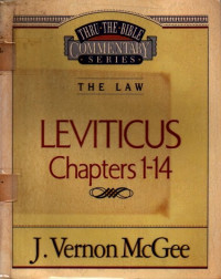 Image of Thru the Bible Commentary-The Law-Leviticus Chapter 1-14