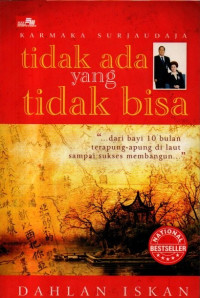 Image of Tidak Ada Yang Tidak Bisa: Karmaka Surjaudaja