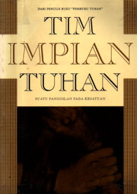 Image of Tim Impian Tuhan: Suatu panggilan pada kesatuan