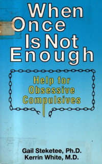Image of When Once is Not Enough (Help for Obsessive Compulsives)