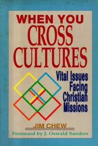Image of When You Cross Cultures: Vital Issues facing Christian Mission